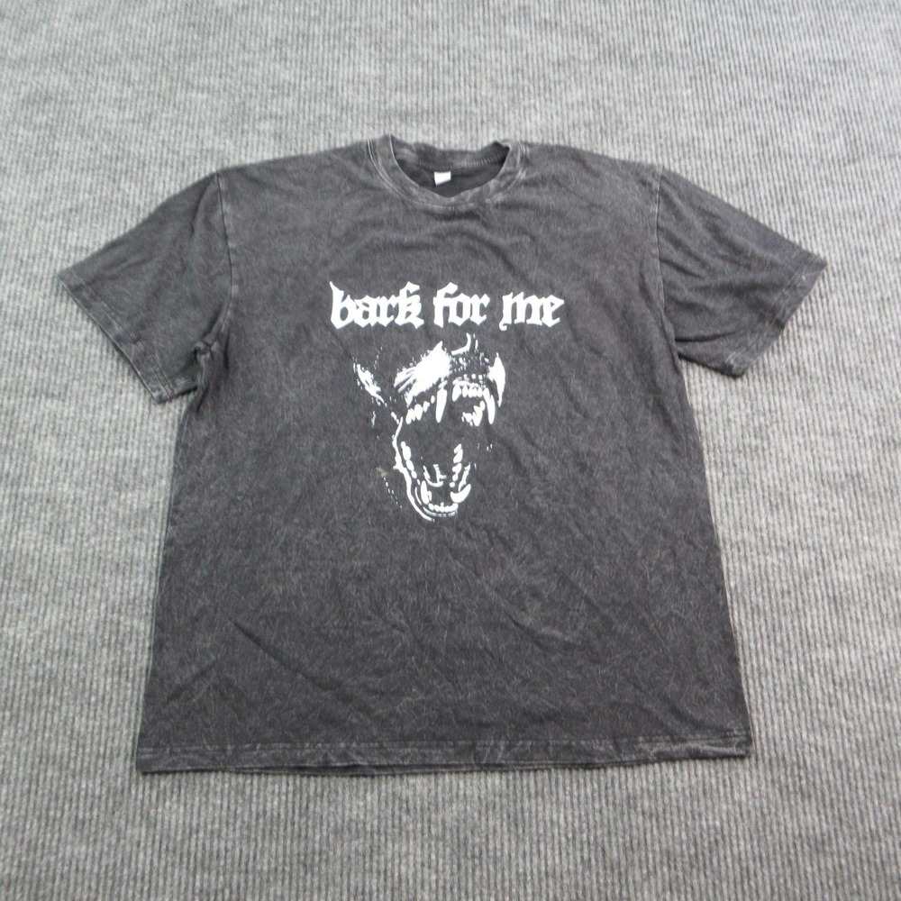 Bark For Me Shirt Mens XL Black Short Sleeve Acid Wash Punk Graphic Tee